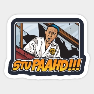 STUPID!! (UHF) Sticker